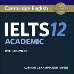 Cambridge English IELTS 12 Academic