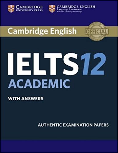 Cambridge English IELTS 12 Academic