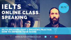 Online IELTS class Speaking Practice Part 1