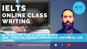 IELTS Online Zoom Class Writing Task 2 Linking words