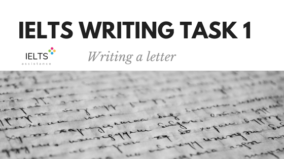 IELTS Writing Task 1 Writing a letter