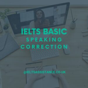 IELTS Basic Speaking correction