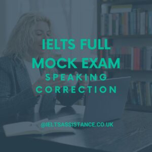 IELTS Full Mock Exam Speaking correction