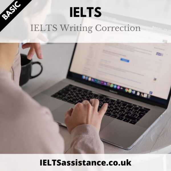 IELTSassistance.co.uk Basic IELTS exams Writing Correction